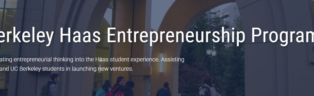 Our Founder and CEO attends the Berkeley Entrepreneurship Program